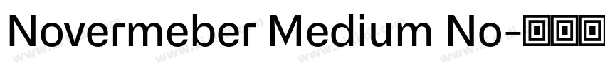 Novermeber Medium No字体转换